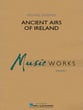 Ancient Airs of Ireland Concert Band sheet music cover